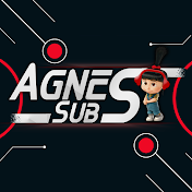 Agnes Subs