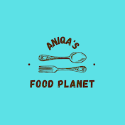 Aniqa's Food Planet