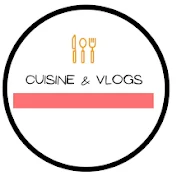 Cuisine & Vlogs