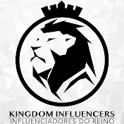 INFLUENCIADORES DO REINO - KINGDOM INFLUENCERS