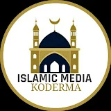 ISLAMIC MEDIA KODERMA