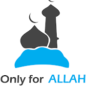 Only for Allah