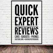 Quick Expert Reviews