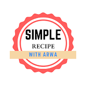 SIMPLE RECIPE WITH ARWA وصفه سهله مع اروى