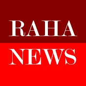 RAHA NEWS