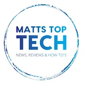 Matts Top Tech