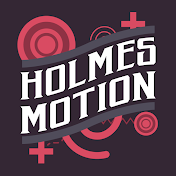 Holmes Motion
