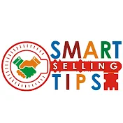 SMART SELLING TIPS