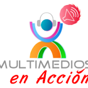 Multimedios en Acción