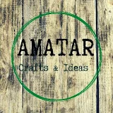 AMATAR * Crafts & Ideas