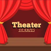 Theater Diaries