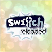 Switch reloaded