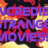 Incredibly Strange Movies.