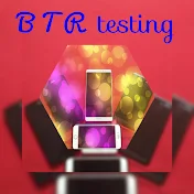 BTR testing