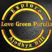 Love Green Purulia