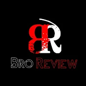 BRO REVIEW