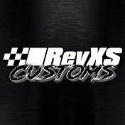 RevXS Customs