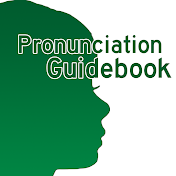 Pronunciation Guidebook