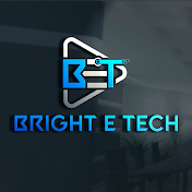 Bright E Tech