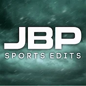 JBP Sports Edits