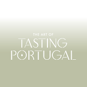 The Art of Tasting Portugal