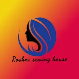 Roshni Sewing House