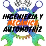 INGENIERIA Y MECANICA AUTOMOTRIZ