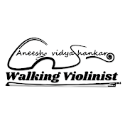 Walking Violinist - Aneesh Vidyashankar