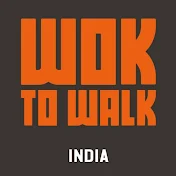 Wok to Walk India