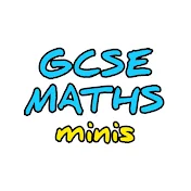 GCSE Maths Minis