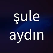 Şule AYDIN