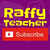 Raffy - Teacher