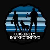 Currently Rockhounding