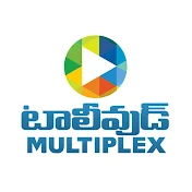 Tollywood Multiplex