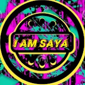 i Am saYa