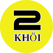 Hai Khôi - Độ Chế VN