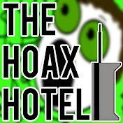 The Hoax Hotel