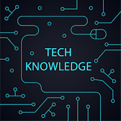 TECH-KNOWLEDGE