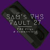 Sam's VHS Vault 27