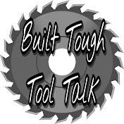 Built Tough Tool Talk