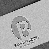 BAMENYA SERIES