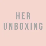 Her Unboxing