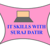 IT Skills with Suraj Datir