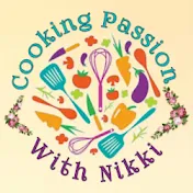 Cooking Passion With Nikki