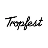 TROPFEST