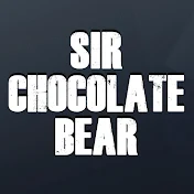 SirChocolateBear