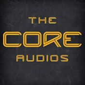 The Core Audios