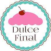 Dulce Final