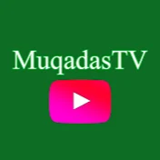 Muqadas Tv