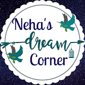 Neha's Dream Corner
